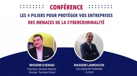 [Conférence] Les 4 piliers pour protéger vos entreprises des menaces de la cybercriminalité